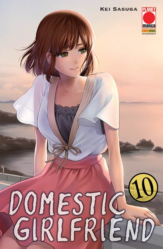 Domestic Girlfriend 10 - Prima Ristampa - Panini Comics - Italiano