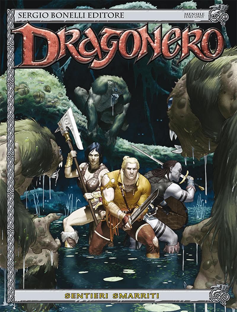 Dragonero 41- Sentieri Smarriti - Sergio Bonelli Editore - Italiano