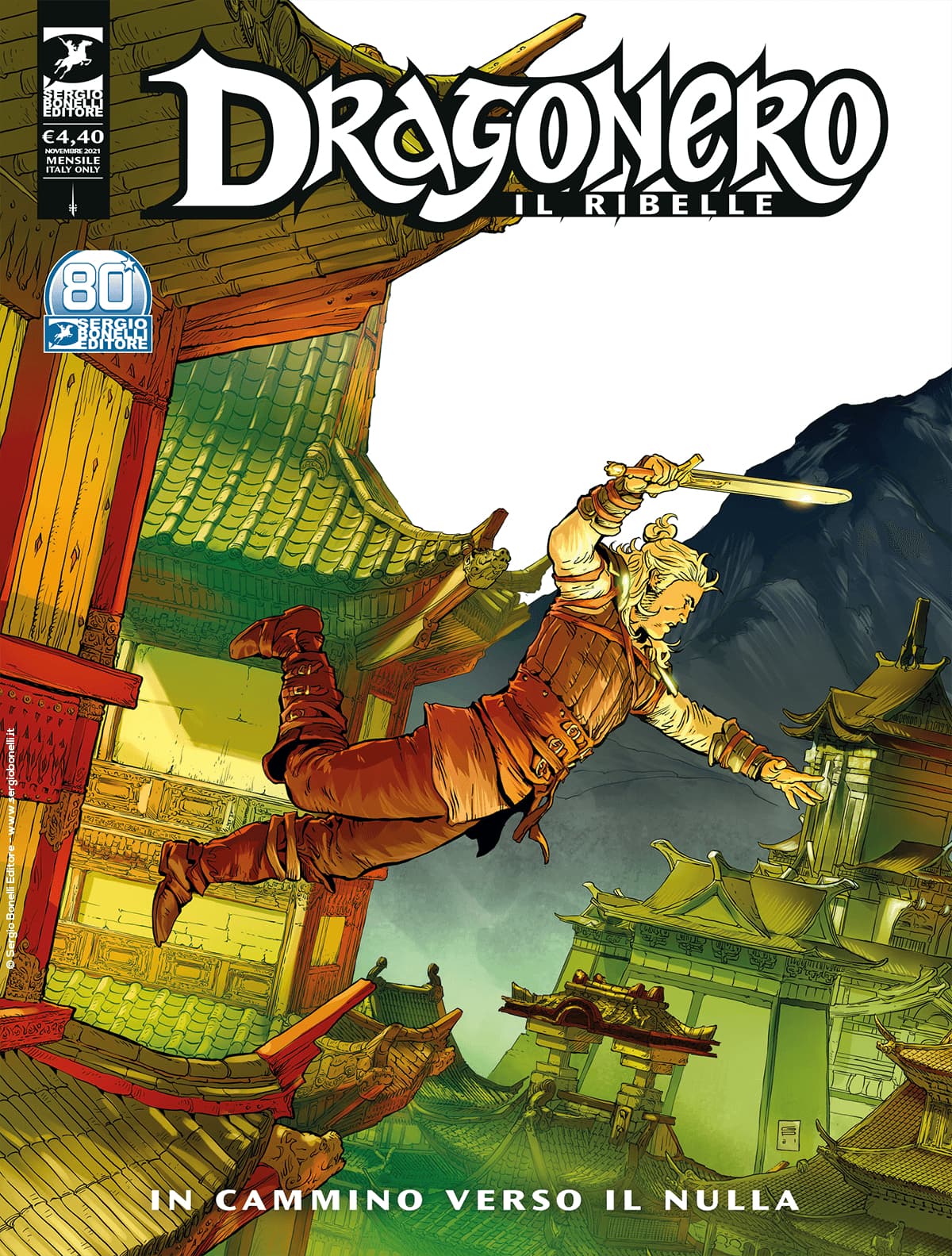 Dragonero il Ribelle 25 (102) - Il Cammino Verso il Nulla - Sergio Bonelli Editore - Italiano