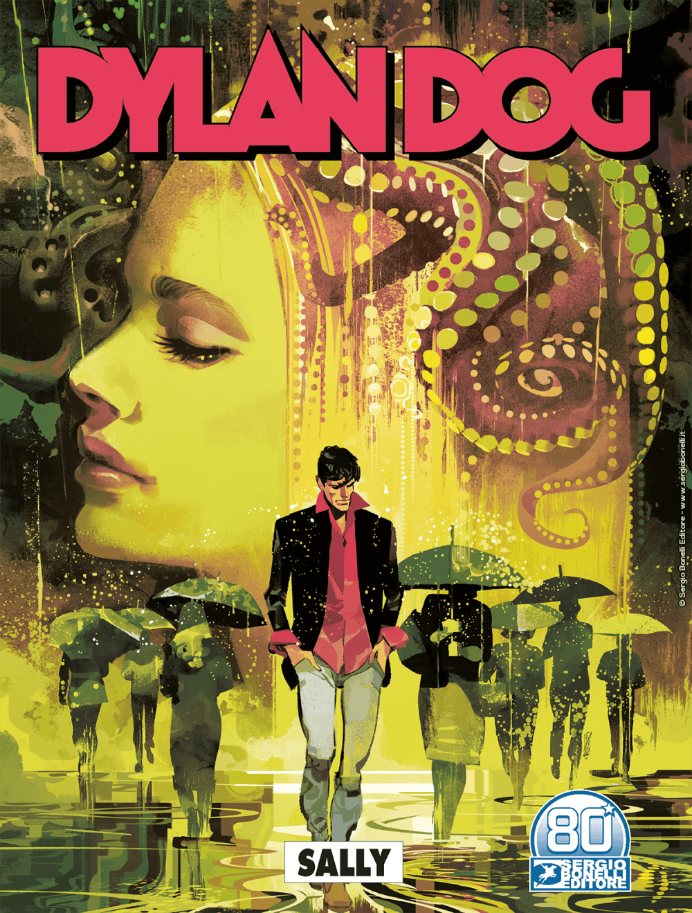 Dylan Dog 418 - Sally - Sergio Bonelli Editore - Italiano