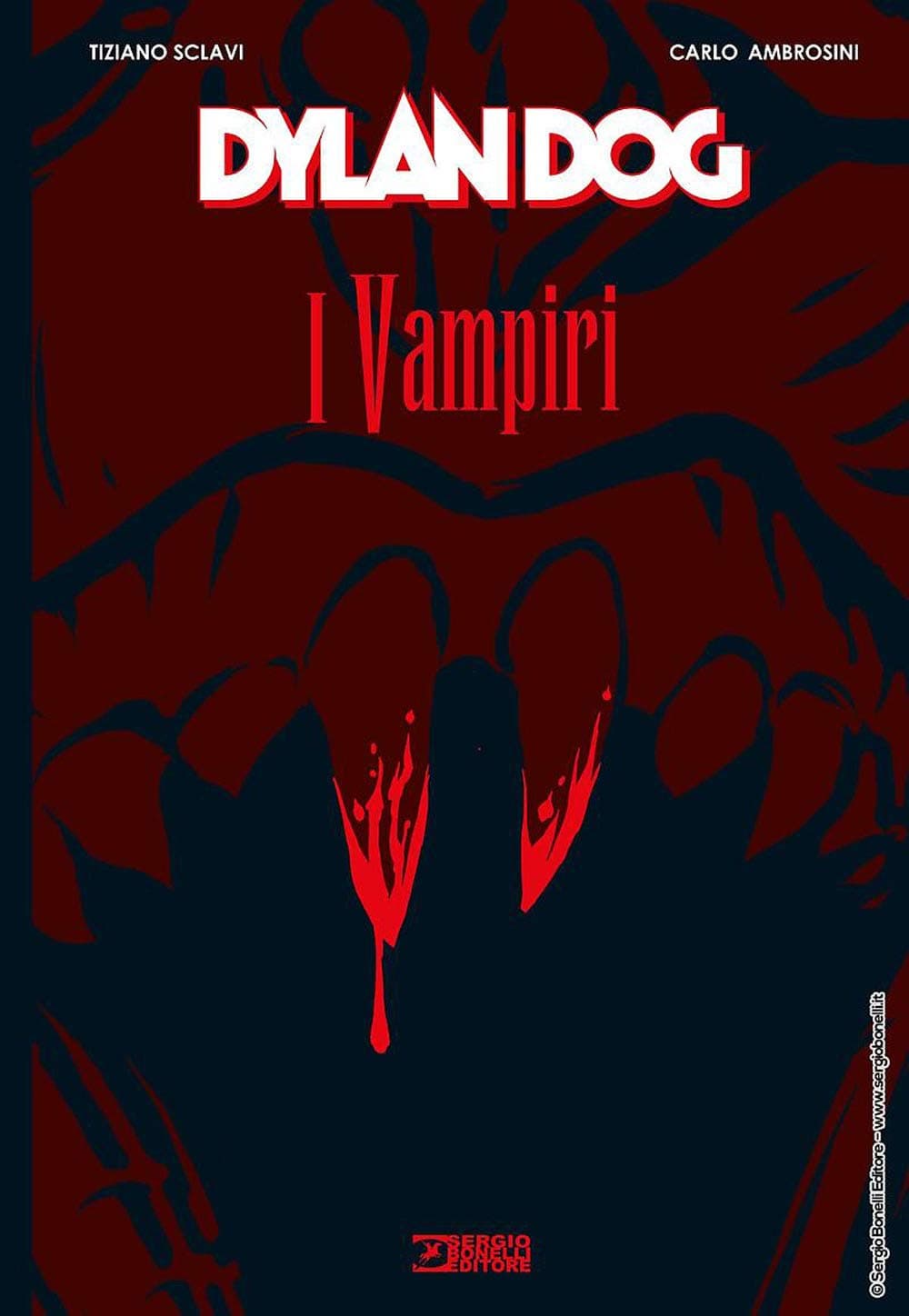 Dylan Dog - I Vampiri - Sergio Bonelli Editore - Italiano