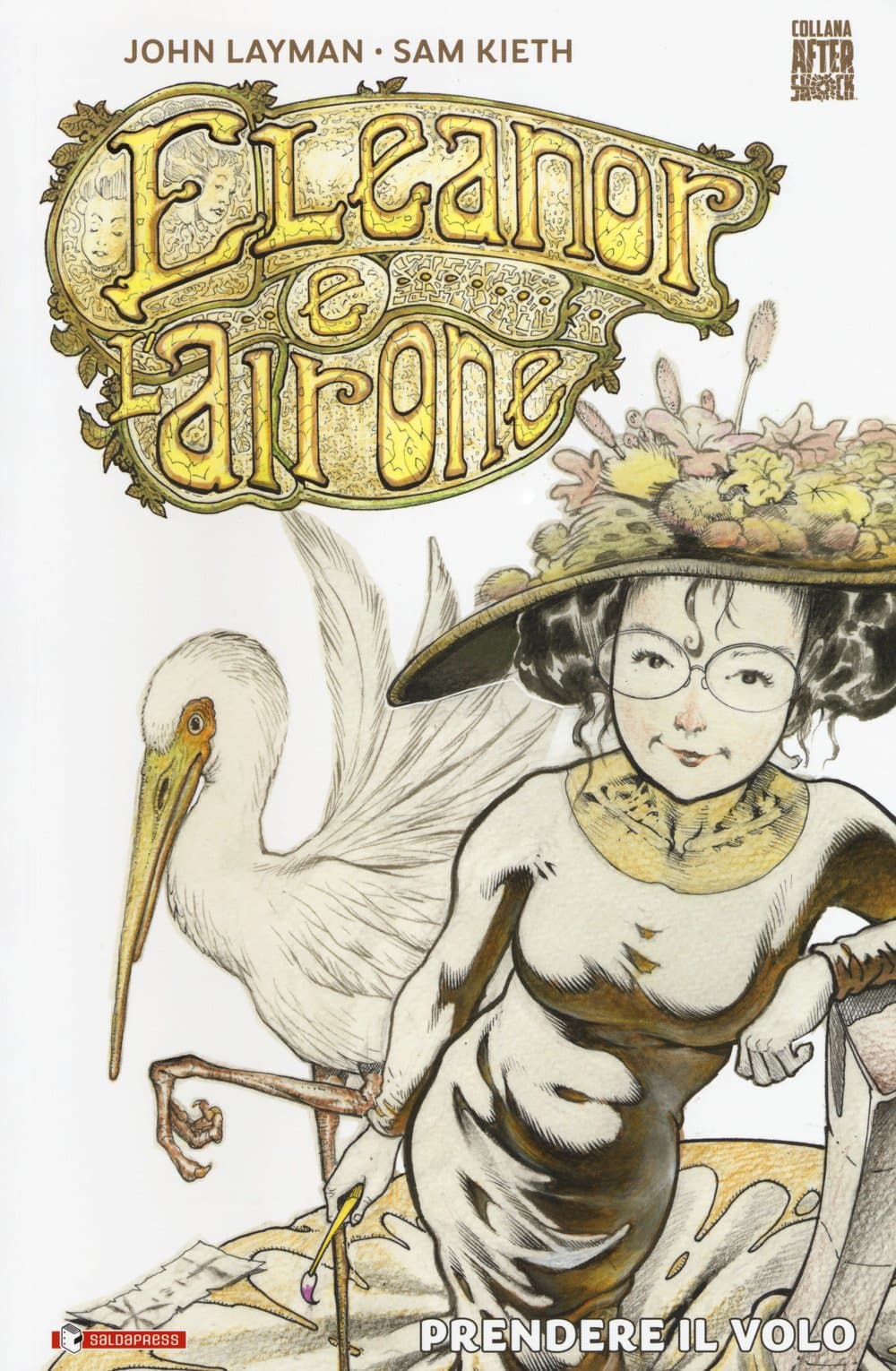 Elanor e l'Airone - Prendere il Volo - Collana Aftershock - Saldapress - Italiano