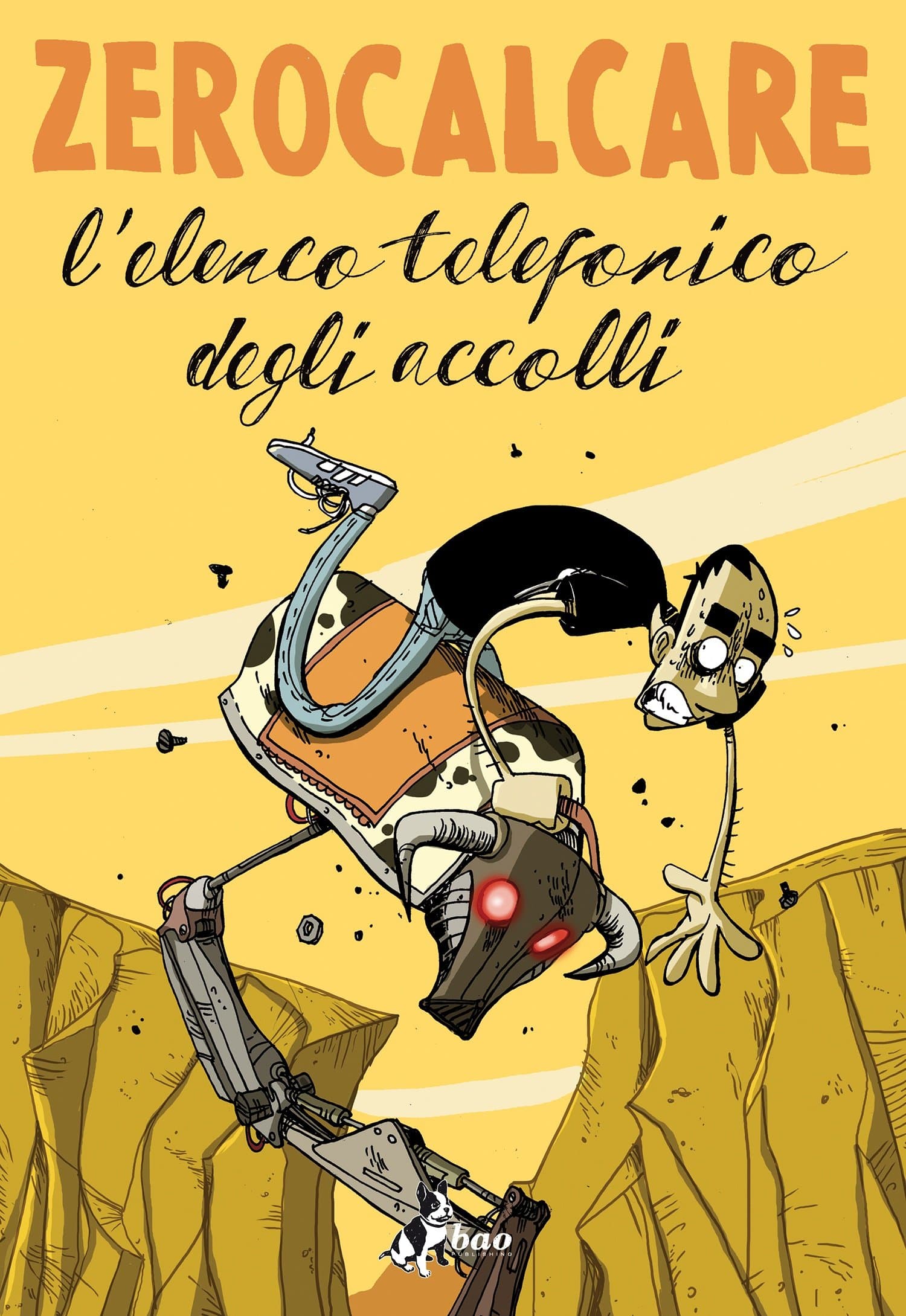 Zerocalcare - L'Elenco Telefonico degli Accolli - Bao Publishing - Italiano