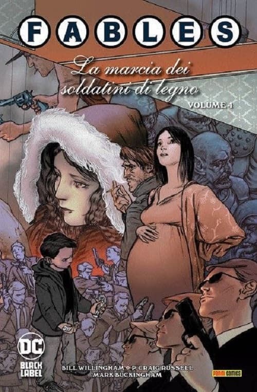 Fables Vol. 4 - La Marcia dei Soldatini di Legno - DC Black Label Hits - Panini Comics - Italiano