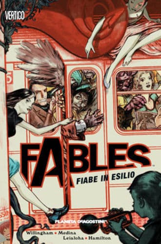 Fables 1-2 - Fiabe in Esilio - Vertigo - Planeta DeAgostini - Italiano