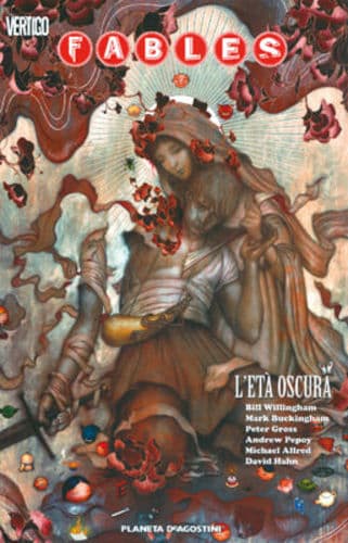 Fables 12 - L'Età Oscura - Vertigo - Planeta DeAgostini - Italiano