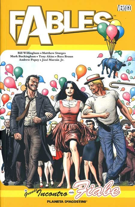 Fables 13 - Il Grande Incontro delle Fiabe - Vertigo - Planeta DeAgostini - Italiano