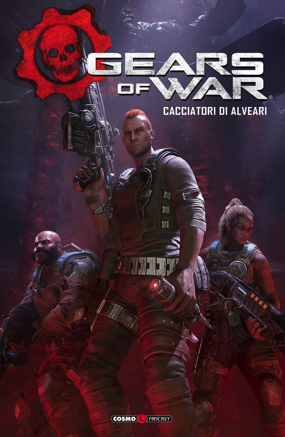 Gears of War Vol. 2 - Cacciatori di Alveari - Cosmo Fantasy 47 - Editoriale Cosmo - Italiano