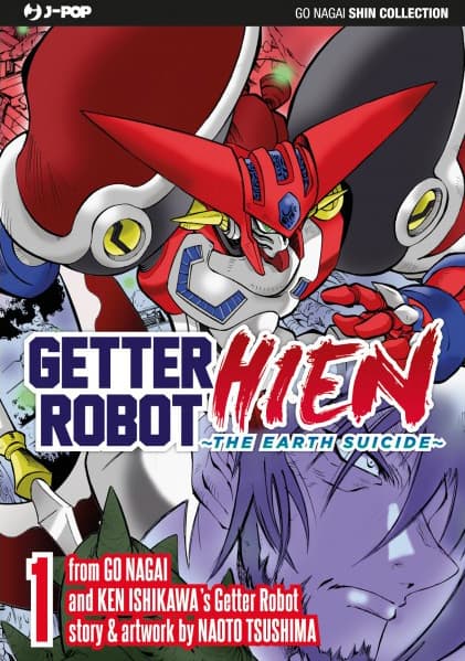 Getter Robot Hien - The Earth Suicide 1 - Go Nagai Shin Collection - Jpop - Italiano