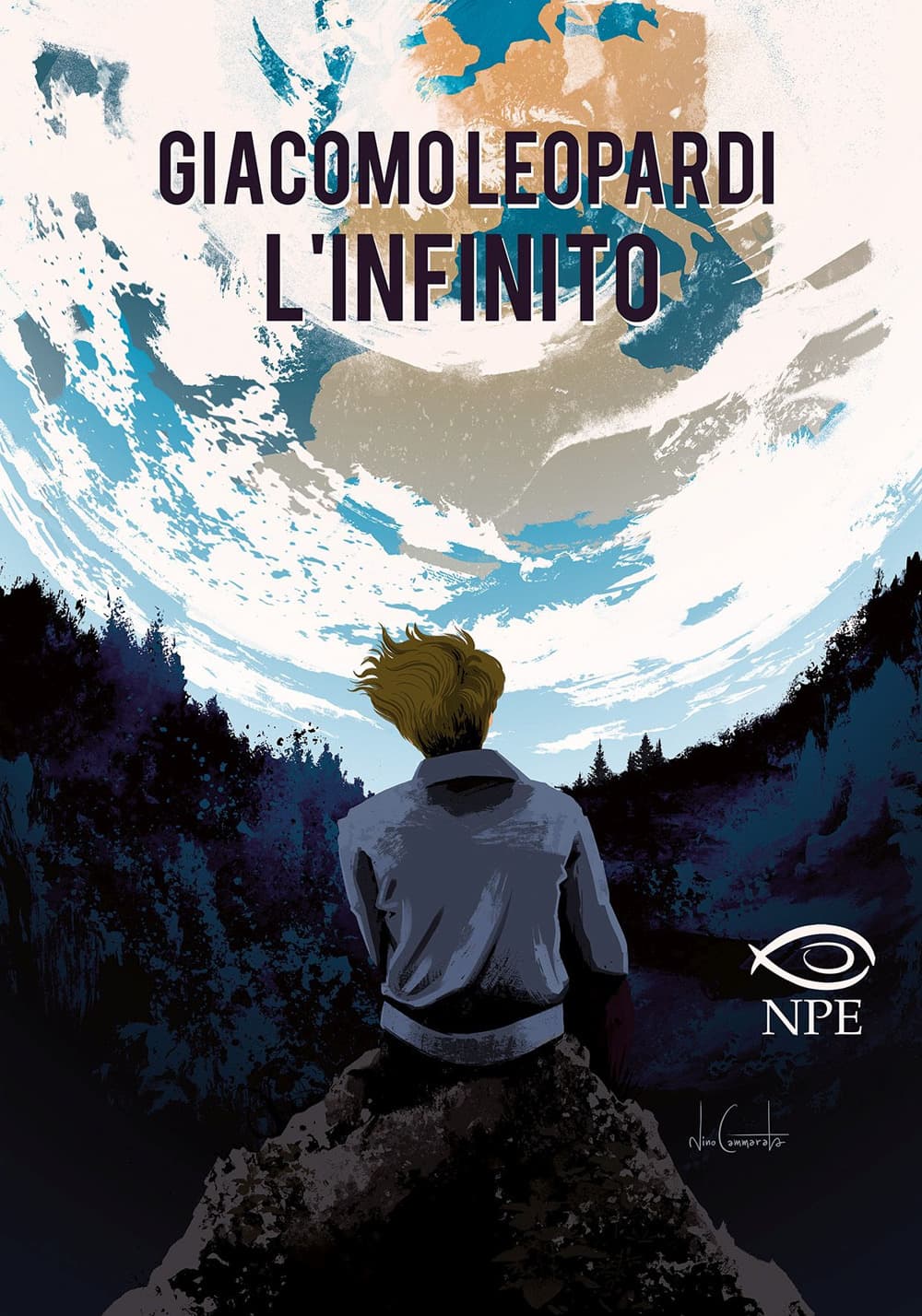 Giacomo Leopardi - L'Infinito - Edizioni NPE - Italiano