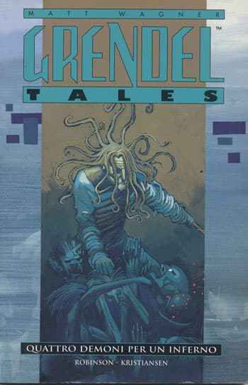 Grendel Tales Vol. 2 - Quattro Demoni per un Inferno - Magic Press - Italiano