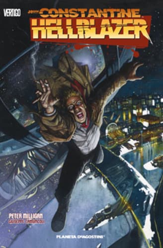 Hellblazer di Peter Milligan 4 - Vertigo - Planeta DeAgostini - Italiano