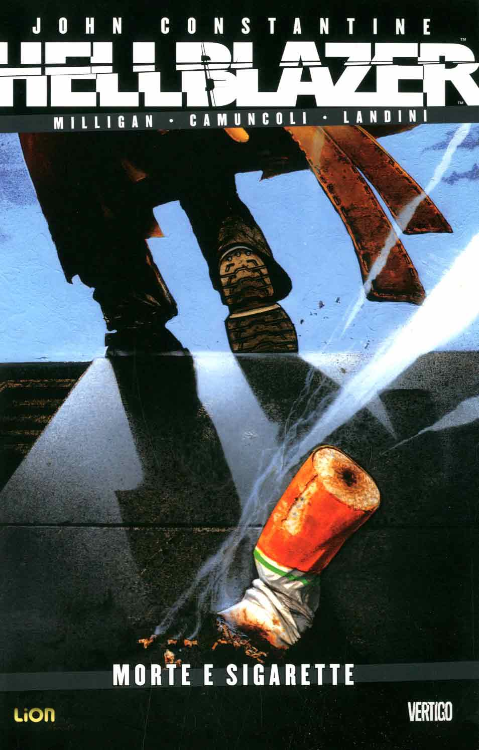 Hellblazer di Peter Milligan 10 - Morte e Sigarette - Vertigo Hits 30 - RW Lion - Italiano