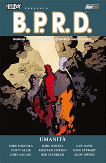 Hellboy Presenta B.P.R.D 15 - Umanità - Magic Press - Italiano