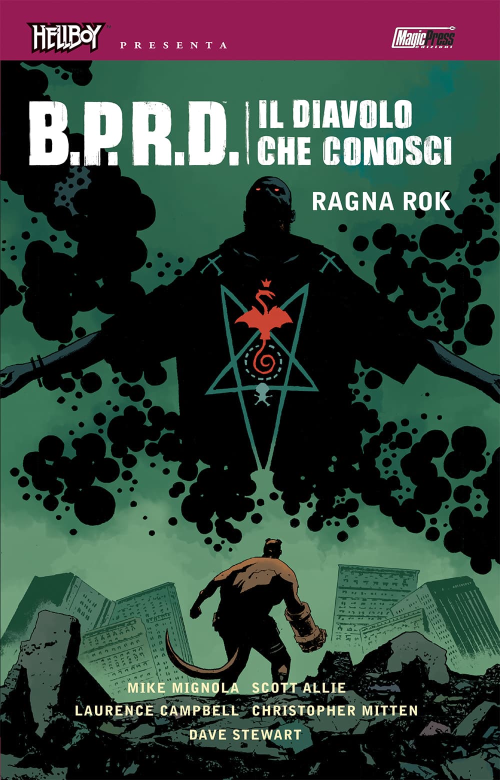 Hellboy Presenta B.P.R.D: Il Diavolo che Conosci 3 - Ragna Rok - Magic Press - Italiano