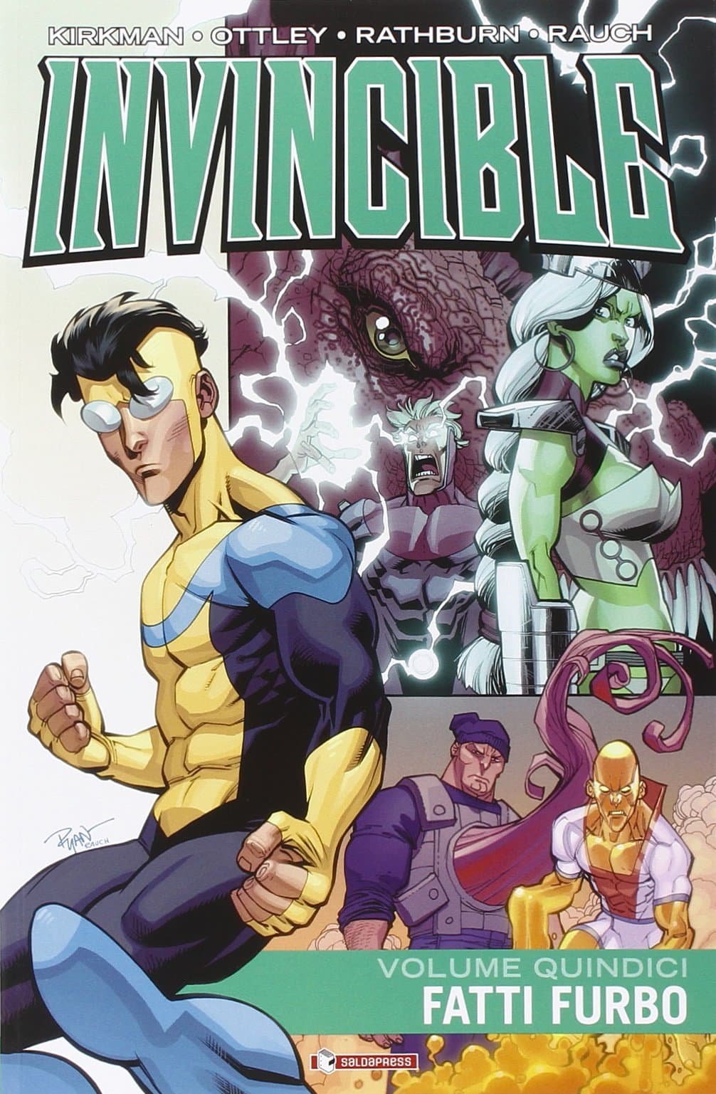 Invincible Vol. 15 - Fatti Furbo - Brossurato - Saldapress - Italiano