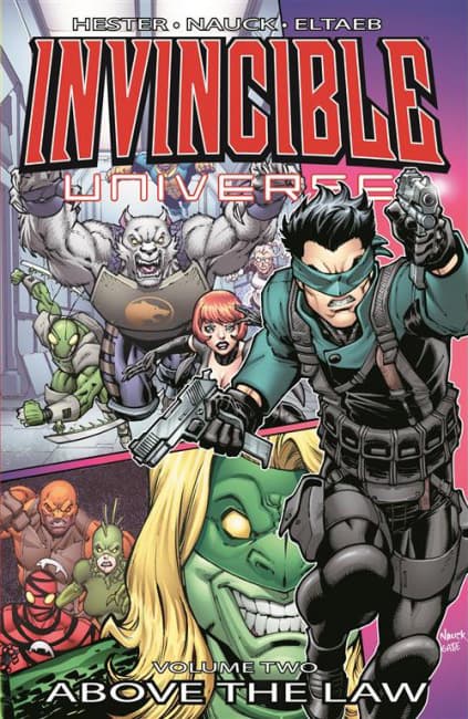 Invincible Universe Vol. 2 - Al di Sopra della Legge - Saldapress - Italiano