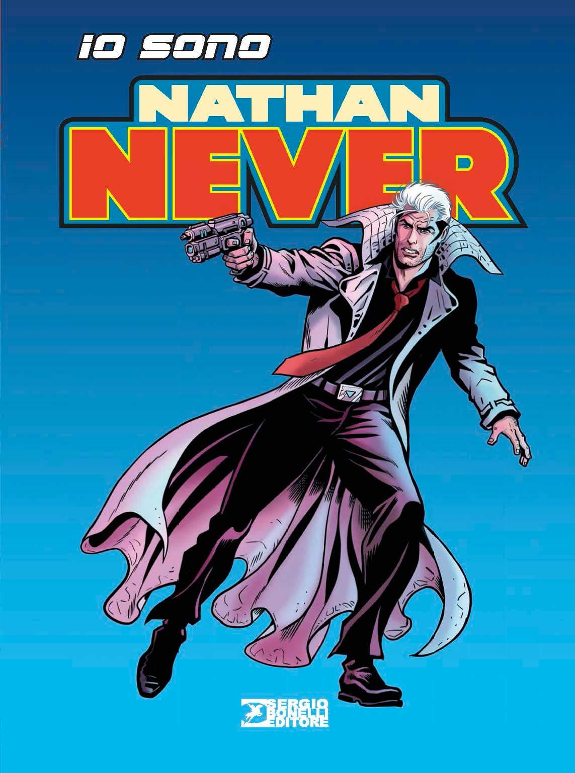 Io Sono Nathan Never - Sergio Bonelli Editore - Italiano