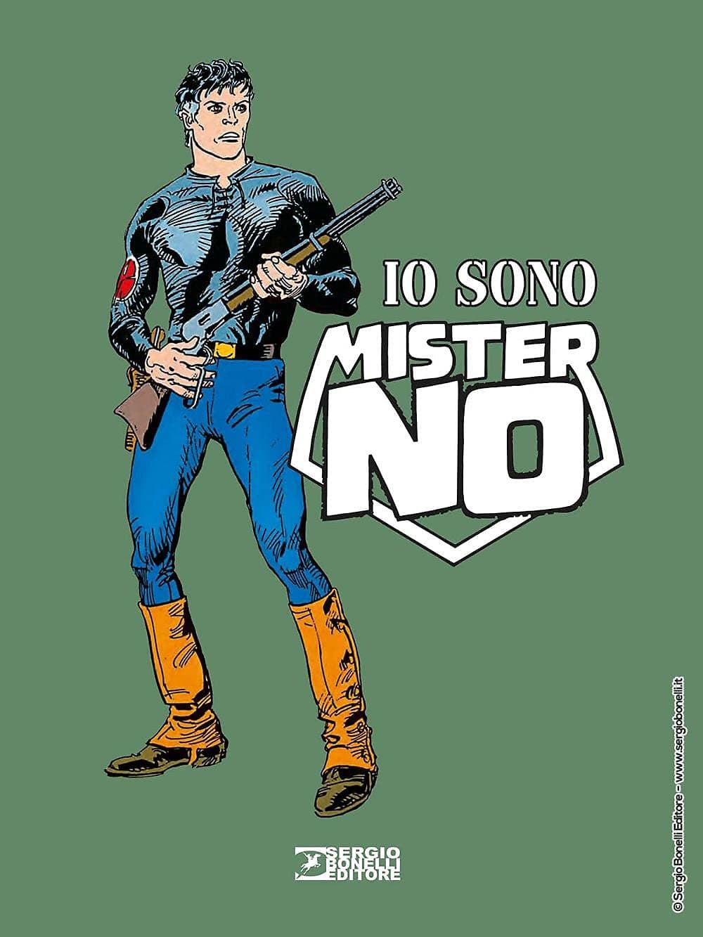 Io Sono Mister No - Sergio Bonelli Editore - Italiano