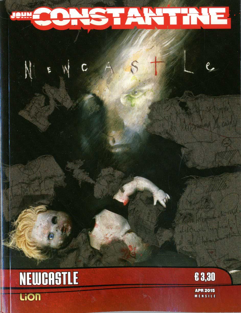 John Constantine 4 - Newcastle - Vertigo Dragons 19 - RW Lion - Italiano