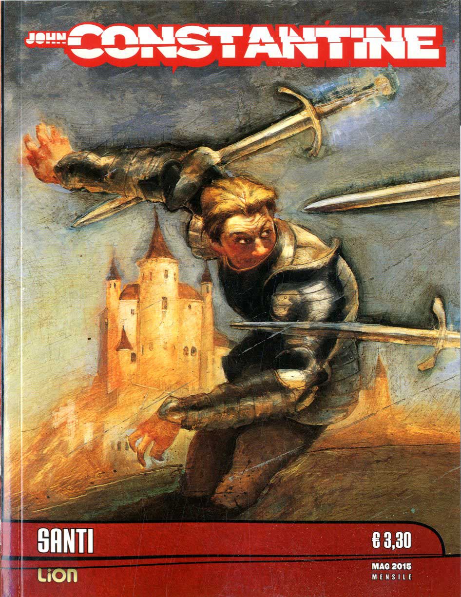 John Constantine 5 - Santi - Vertigo Dragons 20 - RW Lion - Italiano