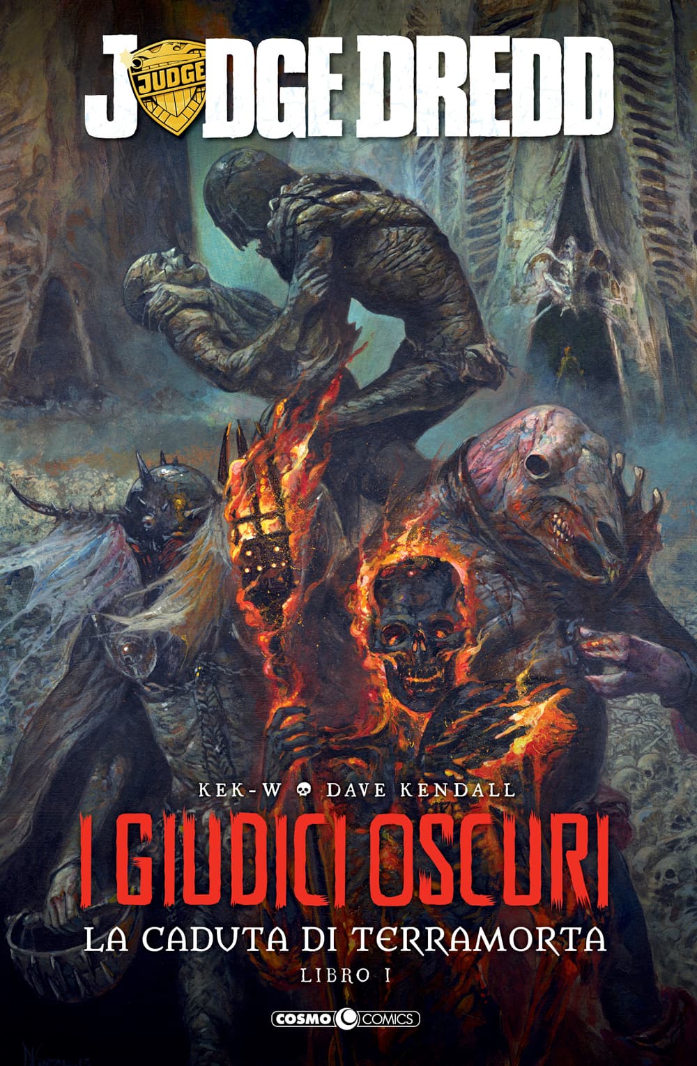 Judge Dredd: I Giudici Oscuri - La Caduta di Terramorta Vol. 1 - Libro I - Cosmo Comics - Editoriale Cosmo - Italiano