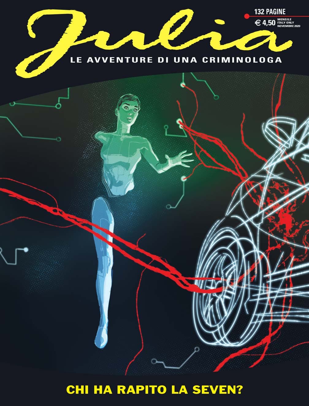 Julia 266 - Chi ha Rapito la Seven? - Sergio Bonelli Editore - Italiano