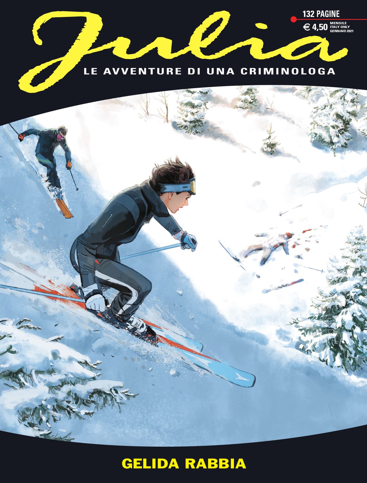 Julia 268 - Gelida Rabbia - Sergio Bonelli Editore - Italiano