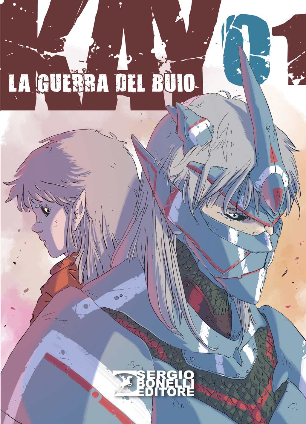 Kay - La Guerra del Buio 1 - Sergio Bonelli Editore - Italiano