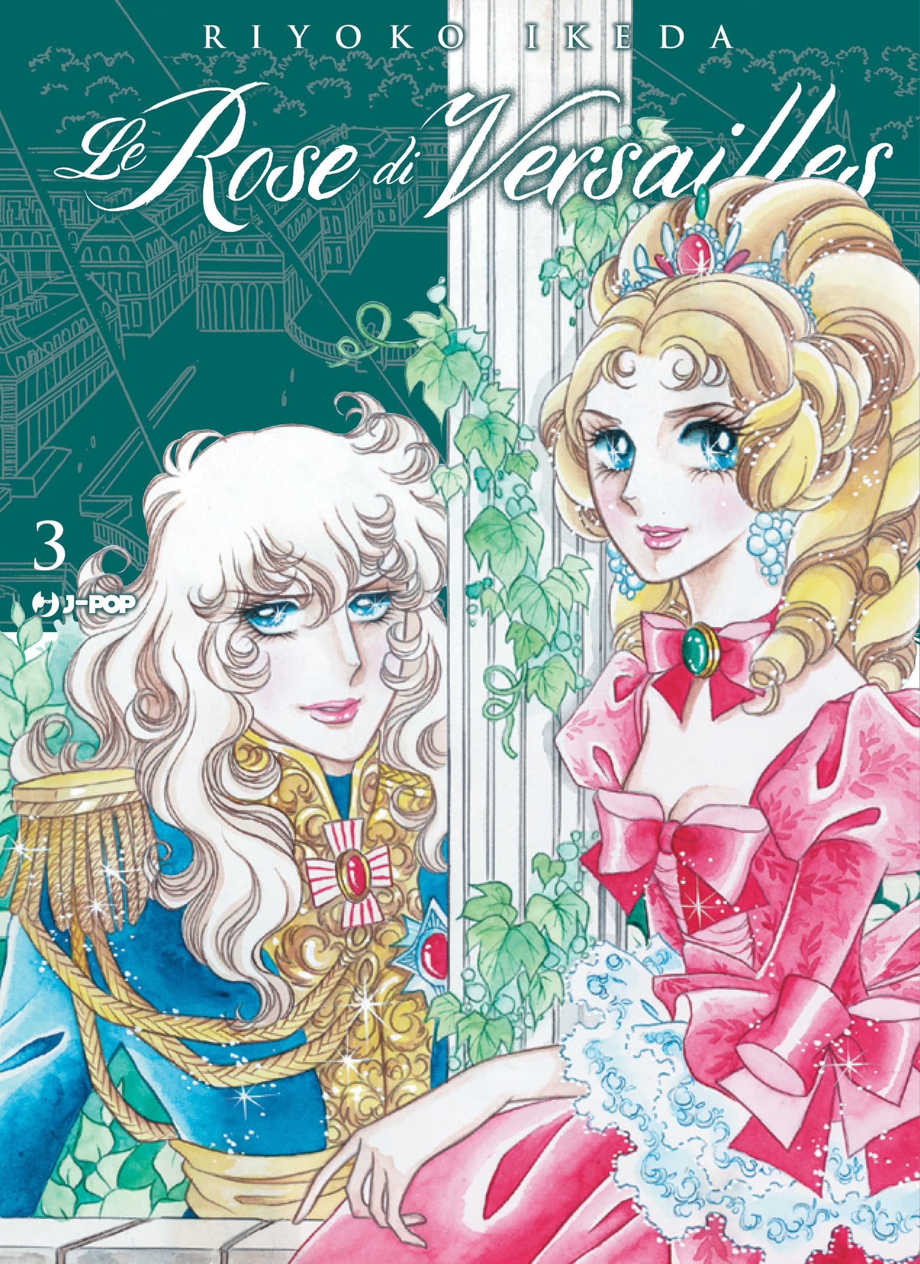 Lady Oscar Collection - Le Rose di Versailles 3 - Jpop - Italiano