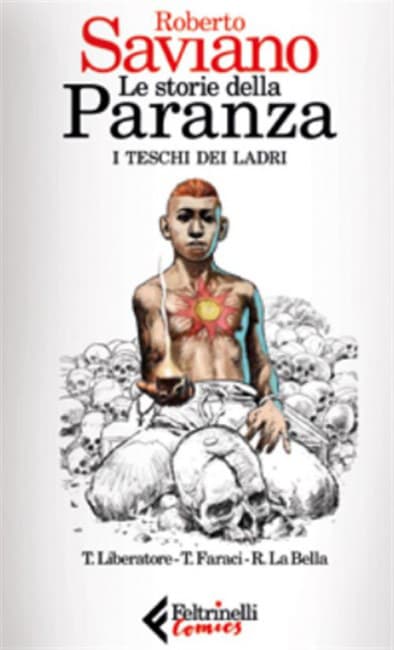 Le Storie della Paranza - I Teschi dei Ladri - Feltrinelli Comics - Italiano