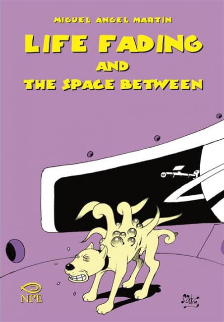 Life Fading and the Space Between - Edizioni NPE - Italiano