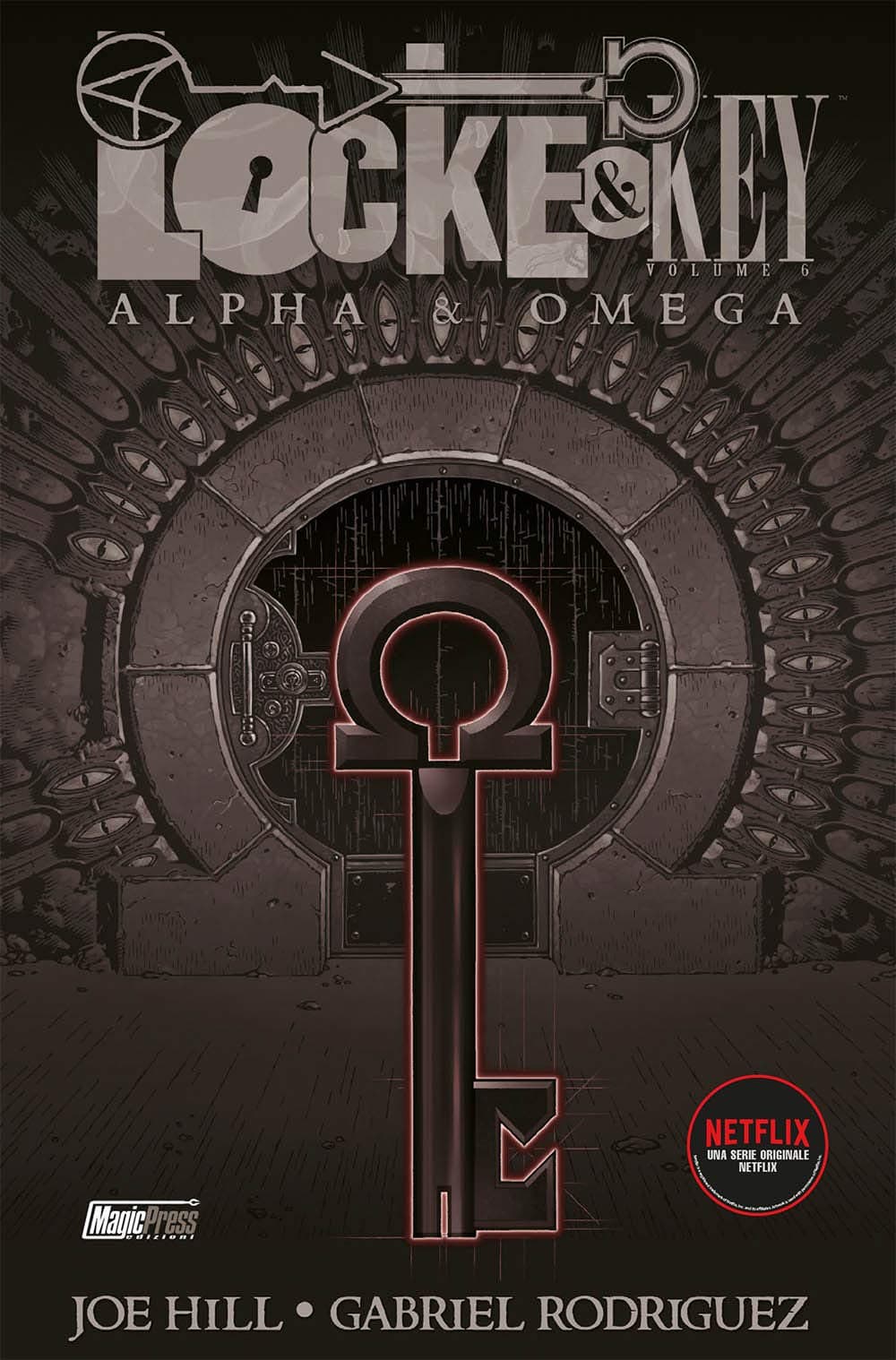 Locke &amp; Key Vol. 6 - Alpha &amp; Omega - Nuova Edizione - Magic Press - Italiano