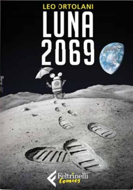 Luna 2069 - Feltrinelli Comics - Italiano
