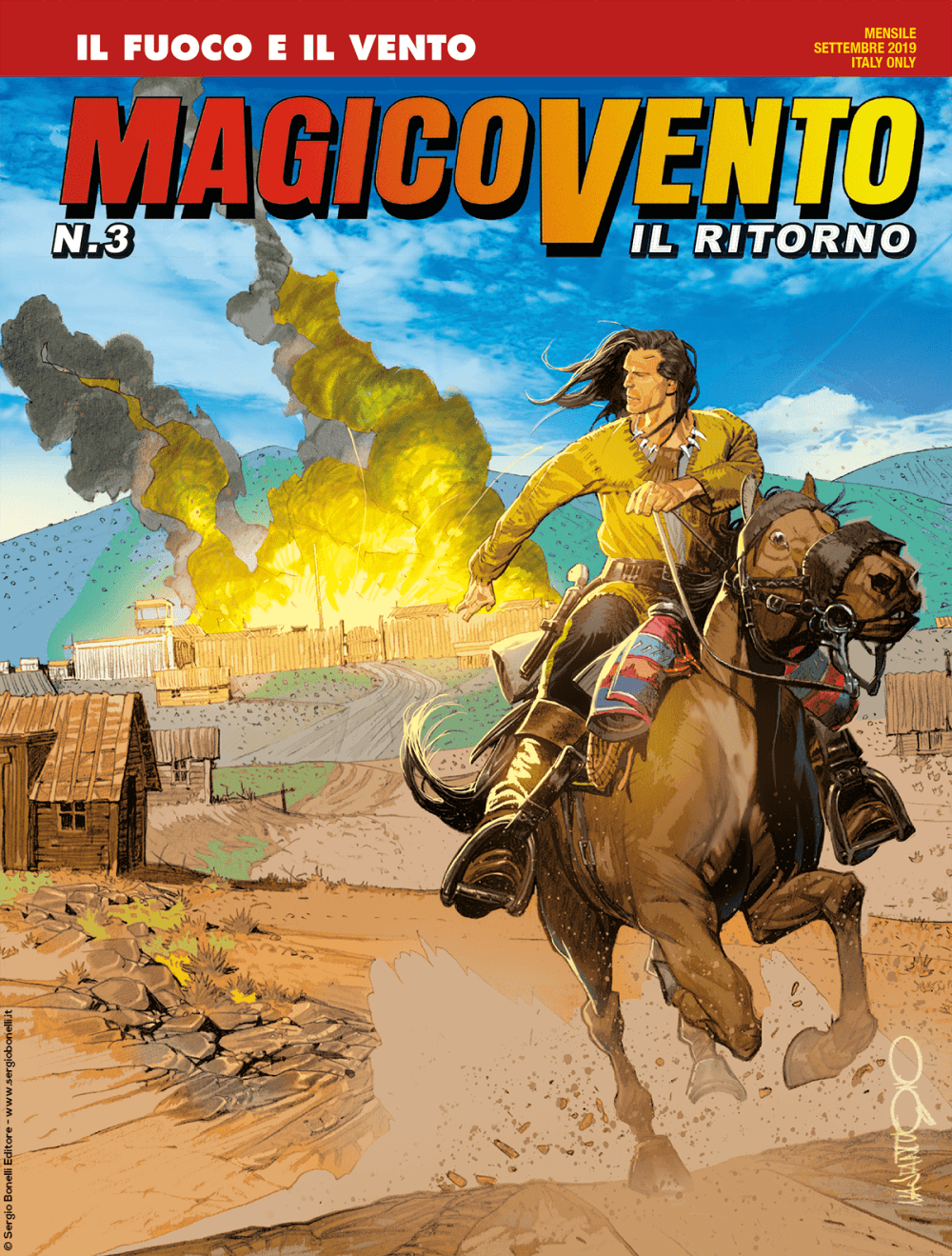 Magico Vento - Il Ritorno 3 - Il Fuoco e il Vento - Sergio Bonelli Editore - Italiano