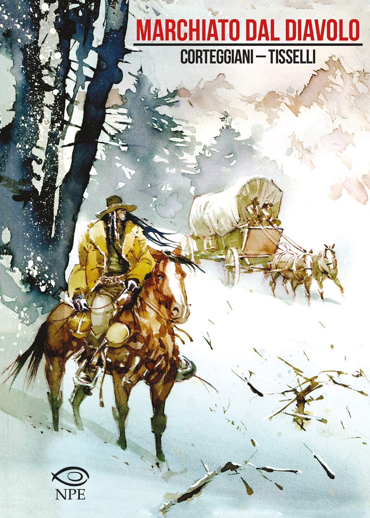 Marchiato dal Diavolo - Marqué par le Diable - Volume Unico - Edizioni NPE - Italiano