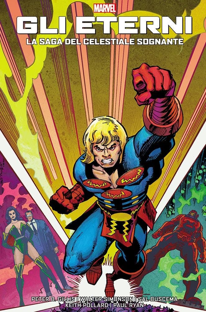 Gli Eterni - La Saga del Celestiale Sognante - Marvel Geeks - Panini Comics - Italiano