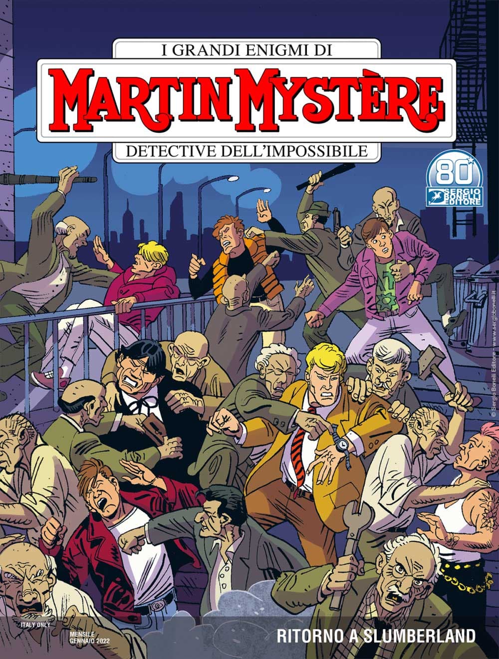 Martin Mystere 383 - Ritorno a Slumberland - Sergio Bonelli Editore - Italiano