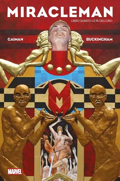 Miracleman Vol. 4 - L'Età dell'Oro - Panini Comics - Italiano