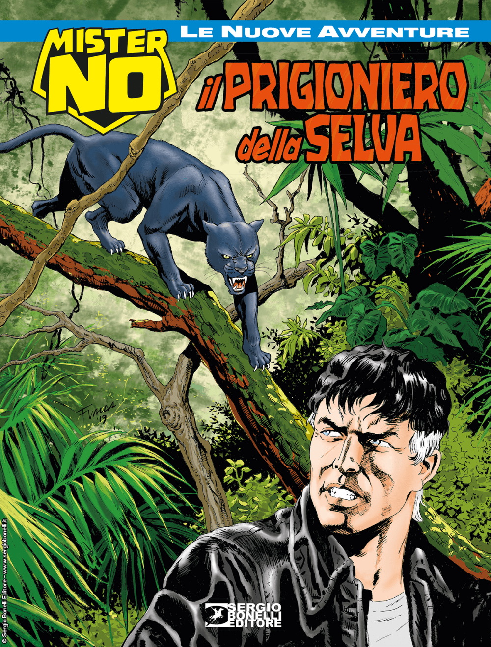 Mister No - Le Nuove Avventure 3 - Il Prigioniero della Selva - Sergio Bonelli Editore - Italiano