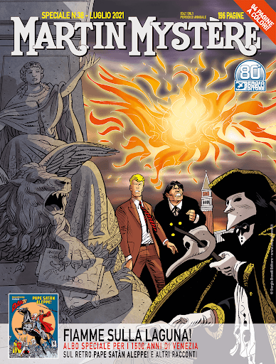 Martin Mystere Speciale 38 - 2021 - Fiamme sulla Laguna / Pape Satàn / Il Cimitero dei Computer - Sergio Bonelli Editore - Italiano