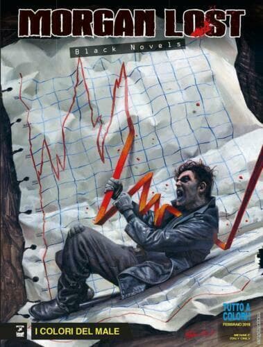 Morgan Lost - Black Novels 1 - I Colori del Male - Morgan Lost 37 - Sergio Bonelli Editore - Italiano