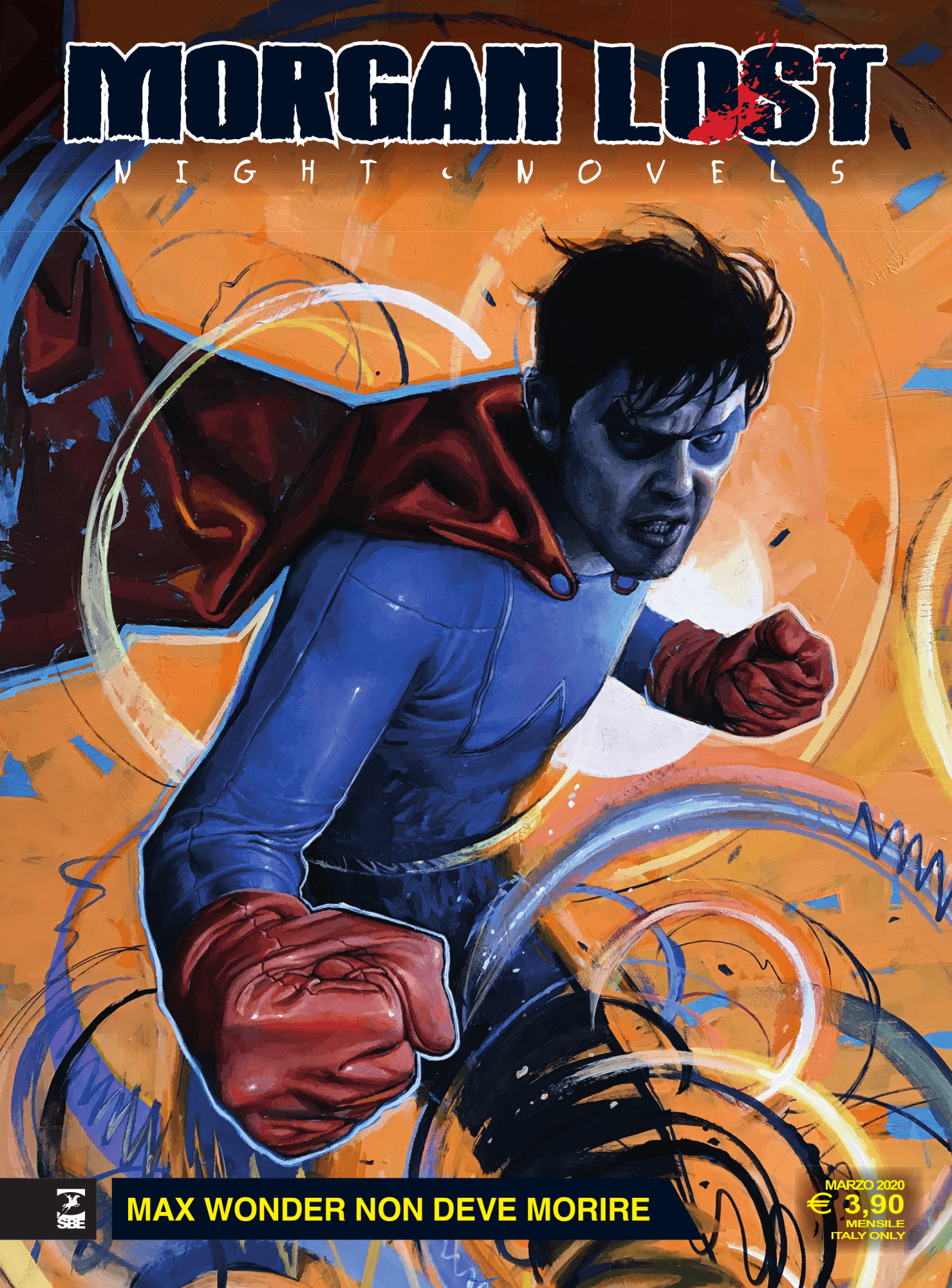 Morgan Lost - Night Novels 4 - Max Wonder Non Deve Morire - Morgan Lost 48 - Sergio Bonelli Editore - Italiano