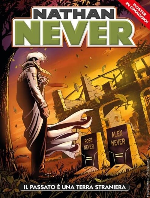 Nathan Never 337 - Il Passato è una Terra Straniera - Sergio Bonelli Editore - Italiano