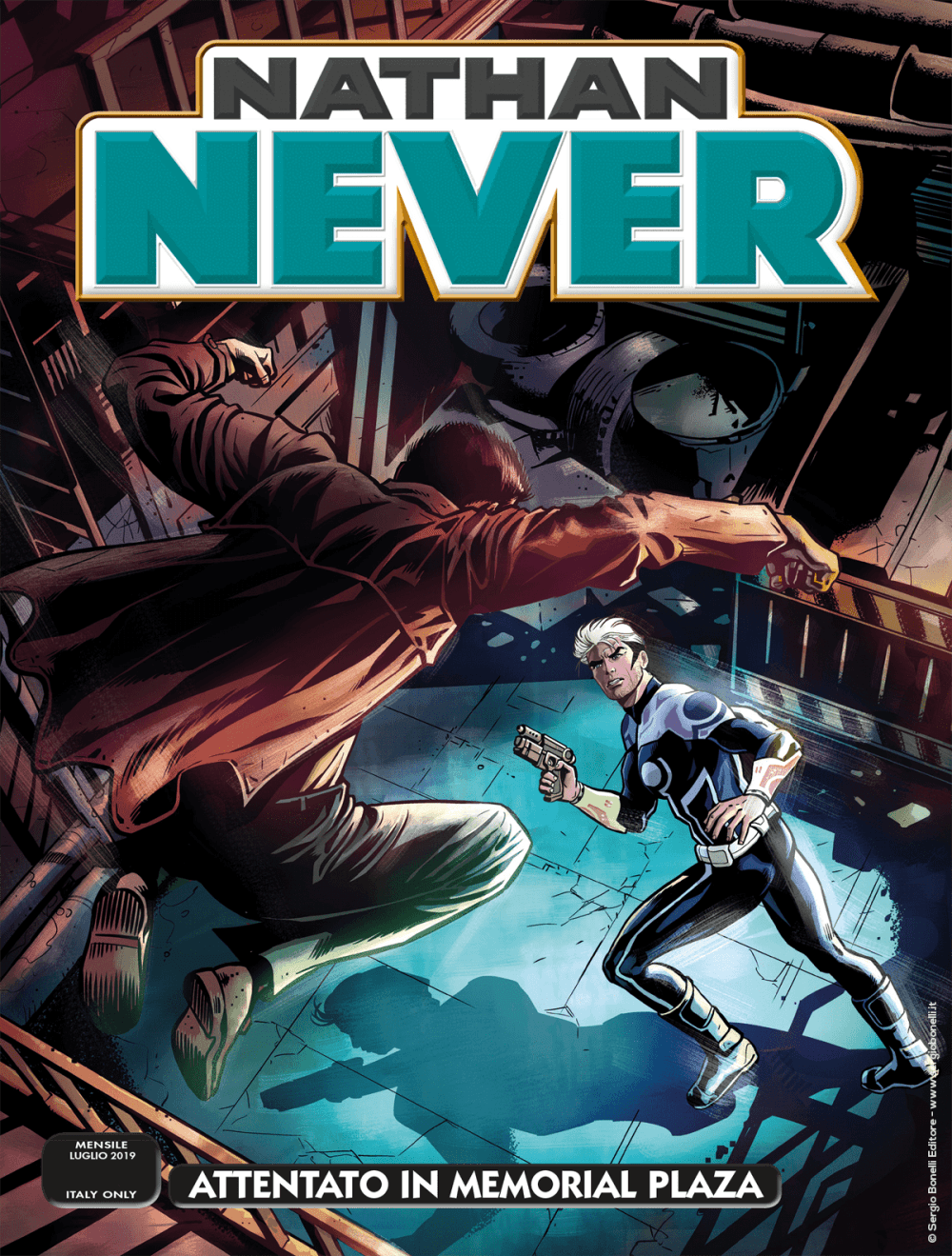Nathan Never 338 - Attentato in Memorial Plaza - Sergio Bonelli Editore - Italiano