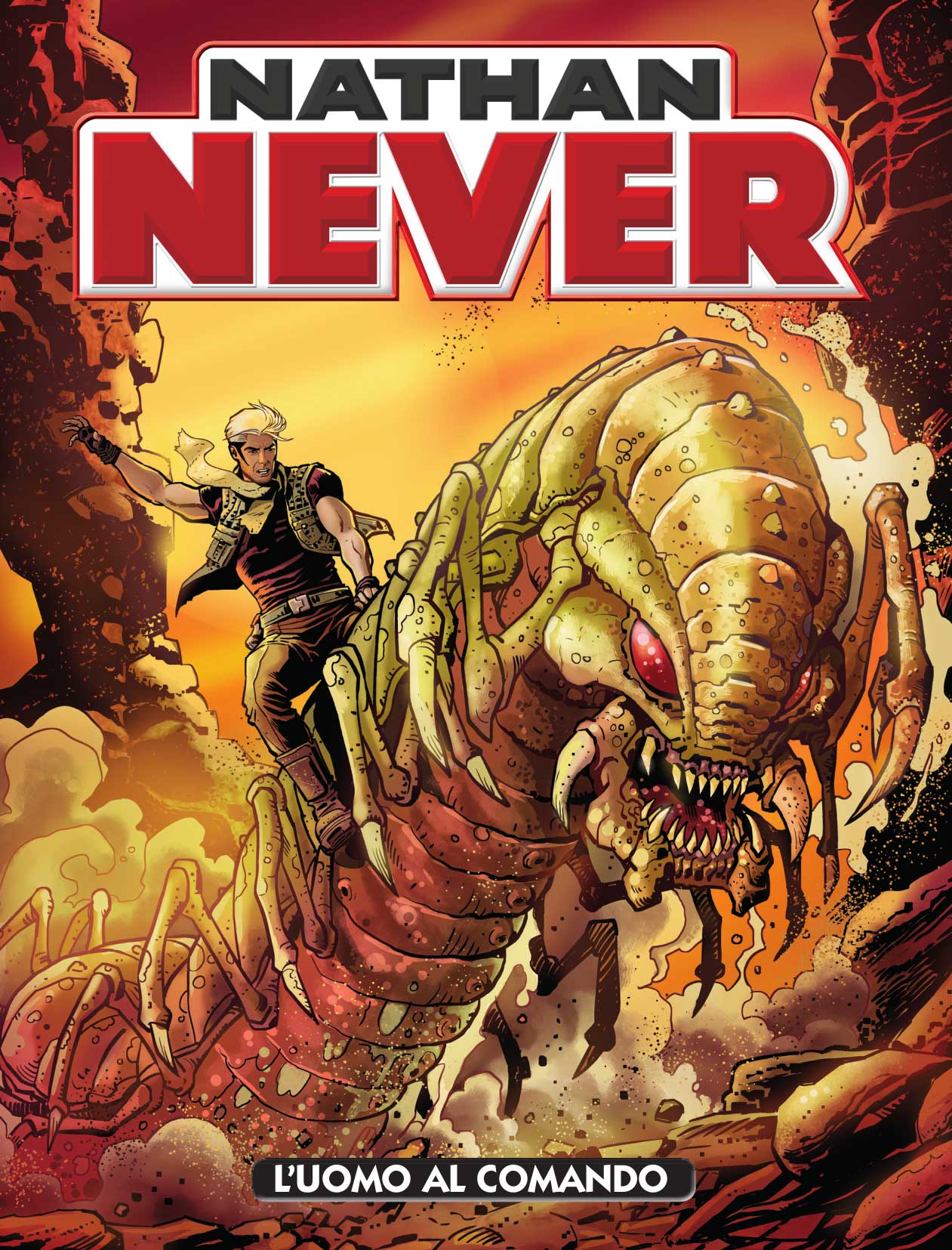 Nathan Never 342 - L'Uomo al Comando - Sergio Bonelli Editore - Italiano