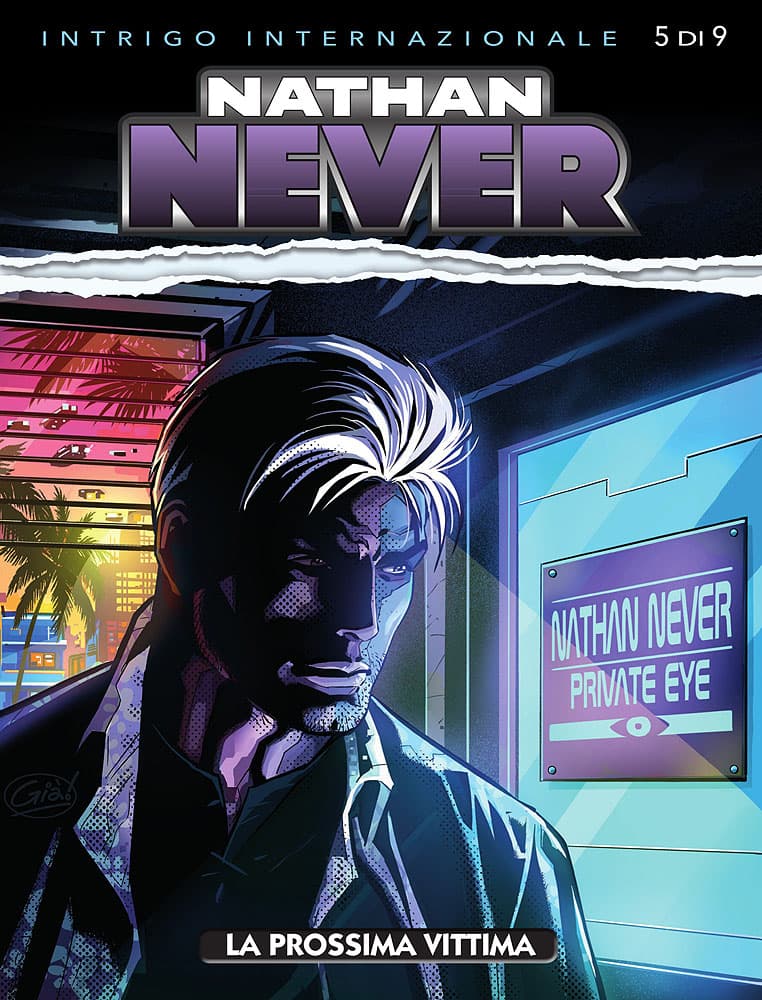 Nathan Never 347 - La Prossima Vittima - Sergio Bonelli Editore - Italiano