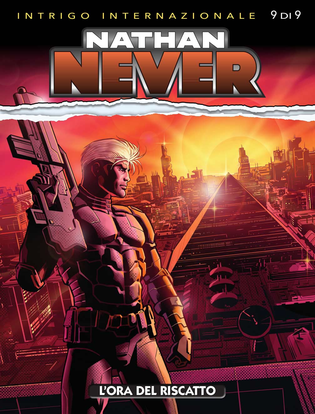 Nathan Never 351 - L'Ora del Riscatto - Sergio Bonelli Editore - Italiano