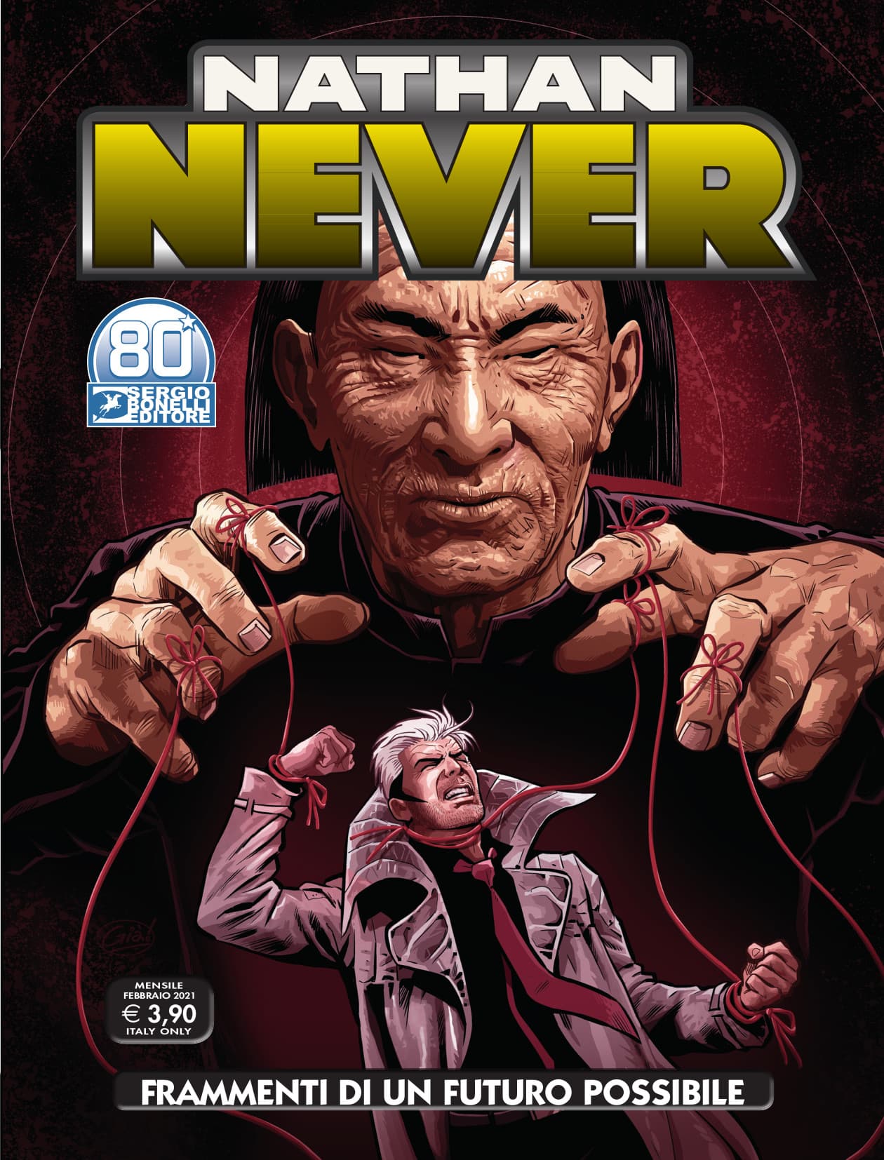Nathan Never 357 - Frammenti di un Futuro Possibile - Sergio Bonelli Editore - Italiano