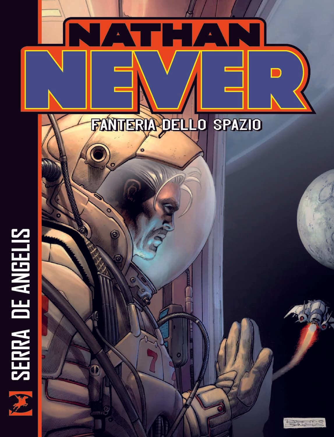 Nathan Never - Fanteria dello Spazio - Sergio Bonelli Editore - Italiano